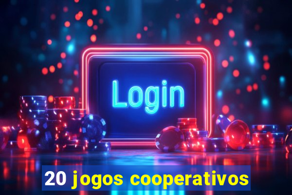 20 jogos cooperativos